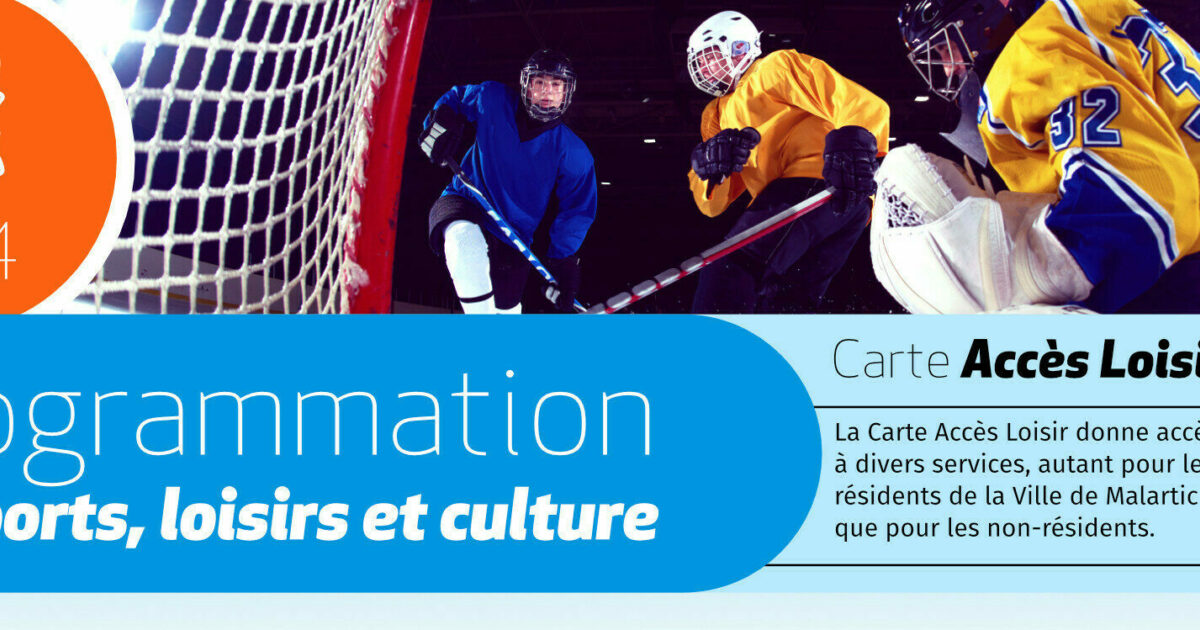 Ville de Malartic Programmation de sports, loisirs et culture